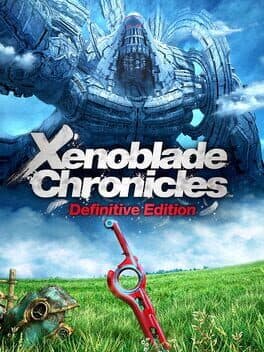 Xenoblade Chronicles: Definitive Edition